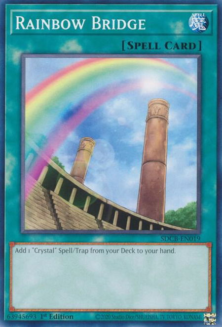 Rainbow Bridge - Structure Deck: Legend of the Crystal Beasts YuGiOh trading card