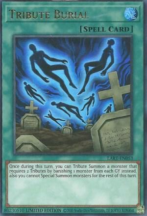 Tribute Burial trading card from The Lost Art Promotion Tribute Burial - The Lost Art Promotion YuGiOh trading card