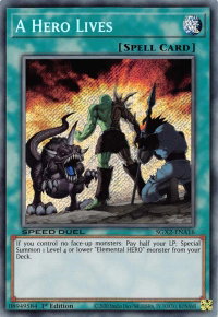 A Hero Lives (Secret Rare) - Speed Duel GX: Midterm Paradox (SGX2) #SGX2-ENA16 - Secret Rare YuGiOh Trading Card