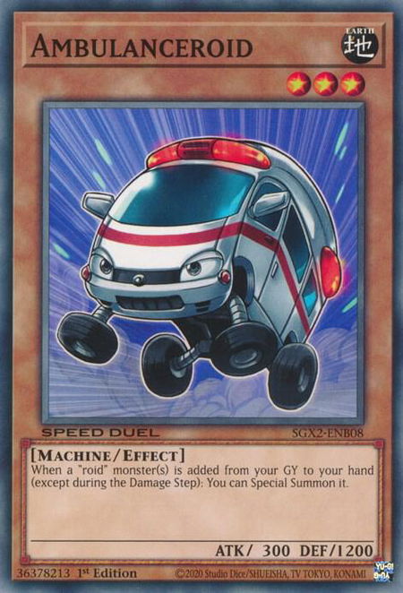 Ambulanceroid trading card from Speed Duel GX: Midterm Paradox Ambulanceroid - Speed Duel GX: Midterm Paradox YuGiOh trading card