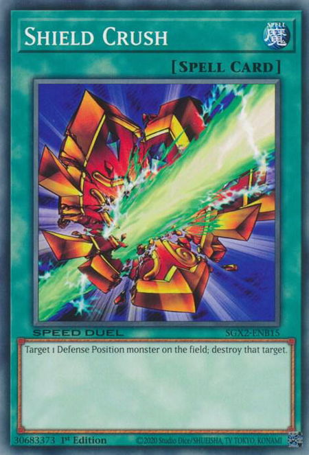 Shield Crush trading card from Speed Duel GX: Midterm Paradox Shield Crush - Speed Duel GX: Midterm Paradox YuGiOh trading card