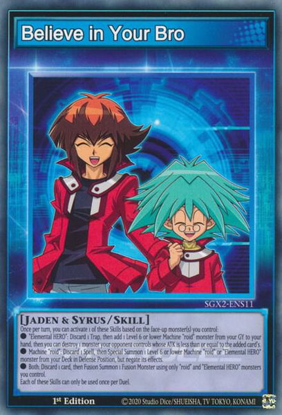 Believe in Your Bro trading card from Speed Duel GX: Midterm Paradox Believe in Your Bro - Speed Duel GX: Midterm Paradox YuGiOh trading card