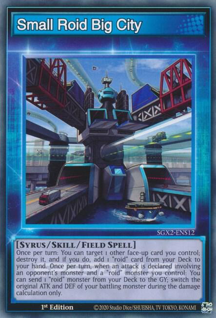 Small Roid Big City trading card from Speed Duel GX: Midterm Paradox Small Roid Big City - Speed Duel GX: Midterm Paradox YuGiOh trading card