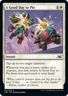 A Good Day to Pie - Unfinity Magic: The Gathering trading card