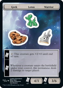 Geek Lotus Warrior - Unfinity (UNF) #32 - Token Magic: The Gathering Trading Card