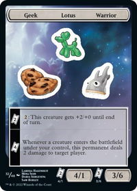 Geek Lotus Warrior - Unfinity (UNF) #32 - Token Magic: The Gathering Trading Card