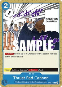 Thrust Pad Cannon - Starter Deck 3: The Seven Warlords of The Sea (ST-03) #ST03-016 - Common One Piece Trading Card
