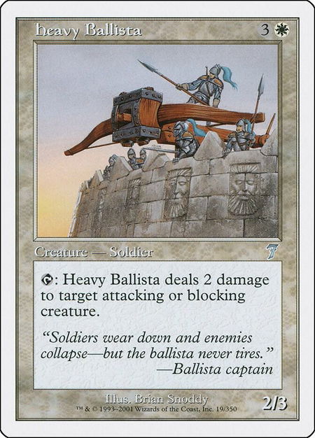 Heavy Ballista - 7th Edition Magic: The Gathering trading card