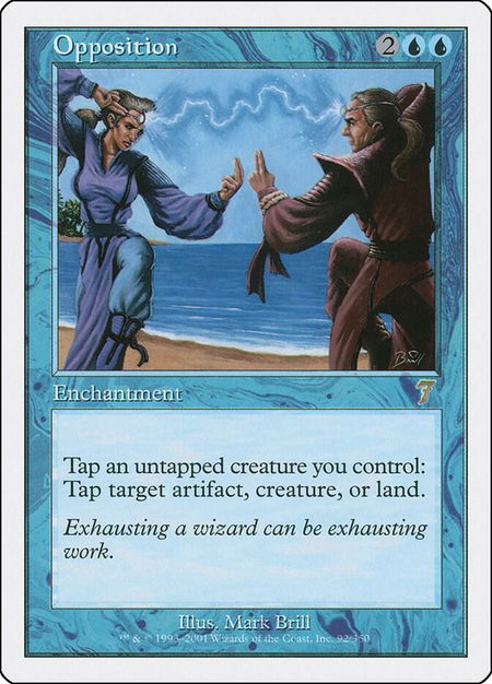 Opposition - 7th Edition Magic: The Gathering trading card