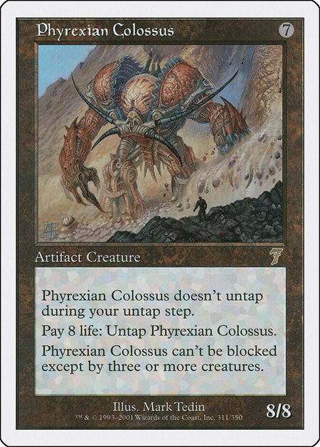 Phyrexian Colossus - 7th Edition Magic: The Gathering trading card