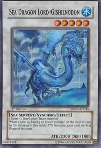 Sea Dragon Lord Gishilnodon - Raging Battle YuGiOh trading card