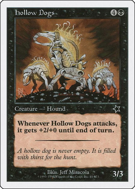 Hollow Dogs trading card from Starter 1999 Hollow Dogs - Starter 1999 Magic: The Gathering trading card