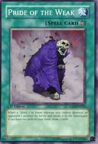 Pride of the Weak - 5D's Starter Deck 2009 (5DS2) #5DS2-EN021 - Common / Short Print YuGiOh Trading Card