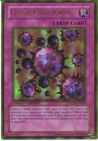 Crush Card Virus trading card from Gold Series 2008 Crush Card Virus - Gold Series 2008 YuGiOh trading card