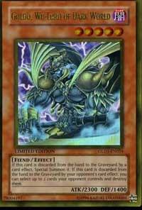 Goldd, Wu-Lord of Dark World trading card from Gold Series 2008 Goldd, Wu-Lord of Dark World - Gold Series 2008 YuGiOh trading card