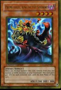Prometheus, King of the Shadows - Gold Series 2008 YuGiOh trading card