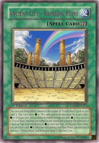 Ancient City - Rainbow Ruins - Duelist Pack 7: Jesse Anderson (DP07) #DP07-EN017 - Rare YuGiOh Trading Card