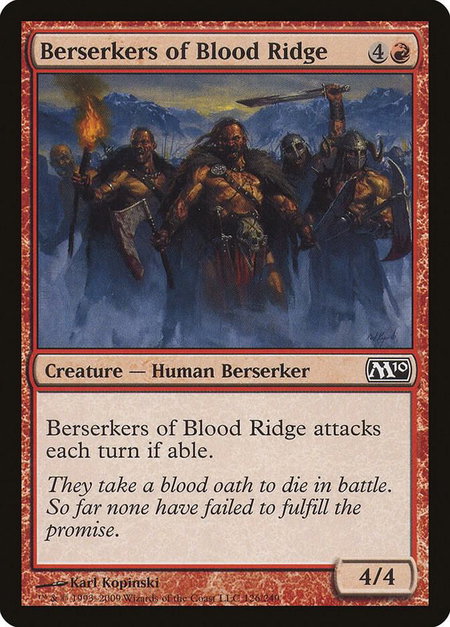 Berserkers of Blood Ridge trading card from Magic 2010 (M10) Berserkers of Blood Ridge - Magic 2010 (M10) Magic: The Gathering trading card