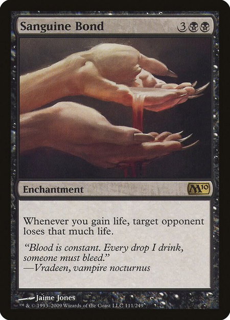 Sanguine Bond - Magic 2010 (M10) Magic: The Gathering trading card