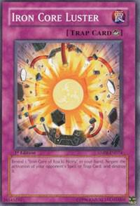 Iron Core Luster trading card from Ancient Prophecy Iron Core Luster - Ancient Prophecy YuGiOh trading card