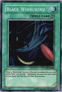 Black Whirlwind trading card from Turbo Pack Booster One Pack Black Whirlwind - Turbo Pack Booster One Pack YuGiOh trading card