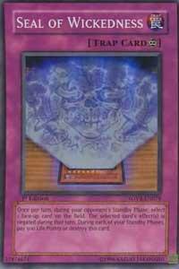 Seal of Wickedness trading card from Stardust Overdrive Seal of Wickedness - Stardust Overdrive YuGiOh trading card
