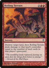 Roiling Terrain - Worldwake (WWK) #88 - Common Magic: The Gathering Trading Card
