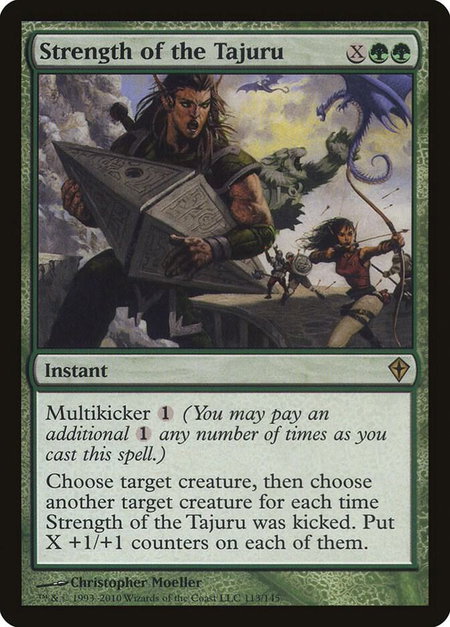 Strength of the Tajuru - Worldwake Magic: The Gathering trading card