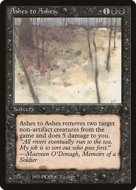 Ashes to Ashes trading card from The Dark Ashes to Ashes - The Dark Magic: The Gathering trading card