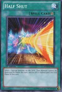 Half Shut trading card from Starter Deck: Duelist Toolbox Half Shut - Starter Deck: Duelist Toolbox YuGiOh trading card