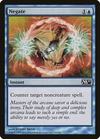 Negate - Magic 2011 (M11) (M11) #68 - Common Magic: The Gathering Trading Card