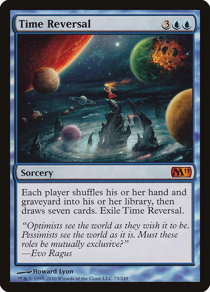 Time Reversal trading card from Magic 2011 (M11) Time Reversal - Magic 2011 (M11) Magic: The Gathering trading card
