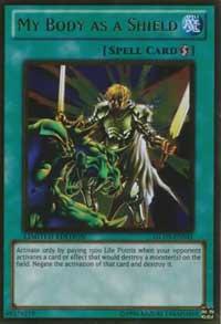 My Body as a Shield trading card from Gold Series 3 My Body as a Shield - Gold Series 3 YuGiOh trading card