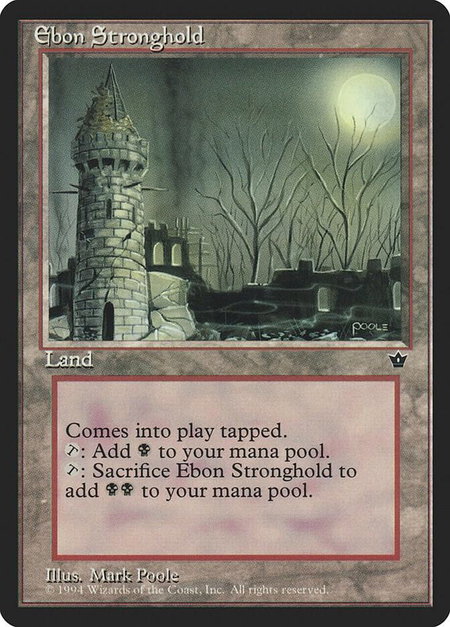Ebon Stronghold - Fallen Empires Magic: The Gathering trading card