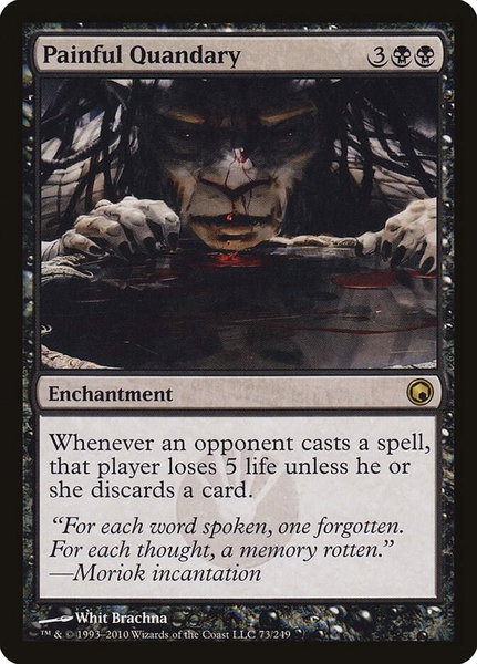 Painful Quandary trading card from Scars of Mirrodin Painful Quandary - Scars of Mirrodin Magic: The Gathering trading card
