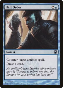 Halt Order - Scars of Mirrodin (SOM) #34 - Uncommon Magic: The Gathering Trading Card