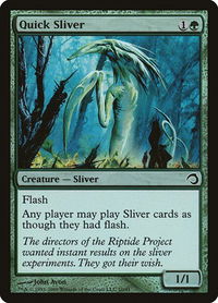 Quick Sliver - Premium Deck Series: Slivers (PDS) #10 - Common Magic: The Gathering Trading Card