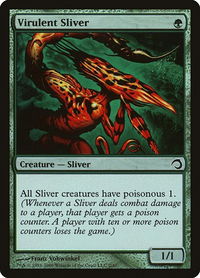 Virulent Sliver - Premium Deck Series: Slivers (PDS) #2 - Common Magic: The Gathering Trading Card