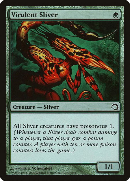 Virulent Sliver trading card from Premium Deck Series: Slivers Virulent Sliver - Premium Deck Series: Slivers Magic: The Gathering trading card