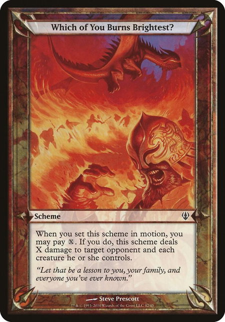 Which of You Burns Brightest? (Archenemy) trading card from Oversize Cards Which of You Burns Brightest? (Archenemy) - Oversize Cards Magic: The Gathering trading card