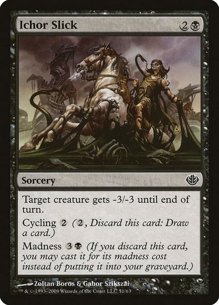 Ichor Slick - Duel Decks: Garruk vs. Liliana Magic: The Gathering trading card