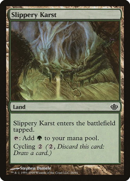 Slippery Karst trading card from Duel Decks: Garruk vs. Liliana Slippery Karst - Duel Decks: Garruk vs. Liliana Magic: The Gathering trading card