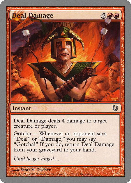 Deal Damage - Unhinged Magic: The Gathering trading card
