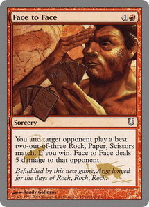 Face to Face - Unhinged (UNH) #76 - Uncommon Magic: The Gathering Trading Card