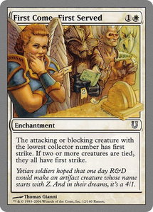 First Come, First Served - Unhinged (UNH) #12 - Uncommon Magic: The Gathering Trading Card
