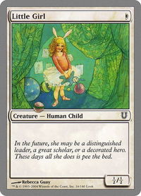 Little Girl - Unhinged (UNH) #16 - Common Magic: The Gathering Trading Card