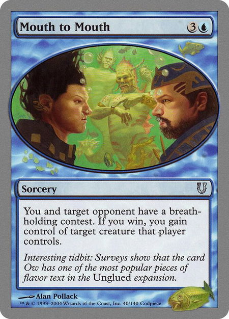 Mouth to Mouth - Unhinged Magic: The Gathering trading card
