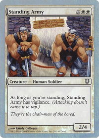 Standing Army - Unhinged (UNH) #20 - Common Magic: The Gathering Trading Card