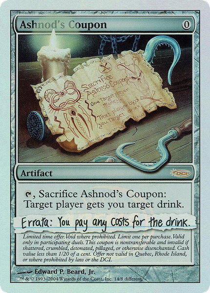 Ashnod's Coupon trading card from Arena Promos Ashnod's Coupon - Arena Promos Magic: The Gathering trading card