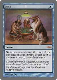 Mise - Arena Promos (ARENA) #10 - Promo Magic: The Gathering Trading Card